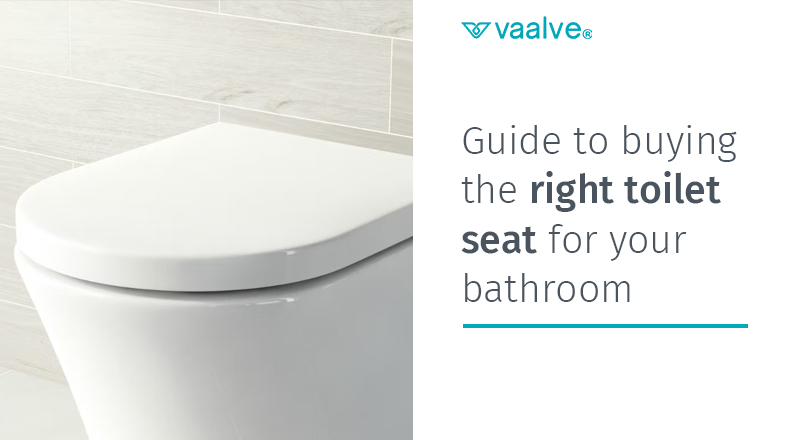 Guide to buying the right toilet seat for your bathroom